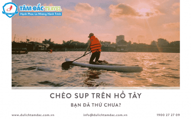 CHÈO SUB TRÊN HỒ TÂY, BẠN ĐÃ THỬ CHƯA?