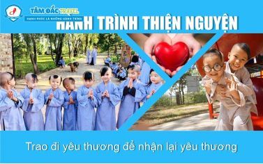 MỘT SỐ HÌNH ẢNH CÁC CHUYẾN ĐI THIỆN NGUYỆN DO TÂM ĐẮC TRAVEL TỔ CHỨC