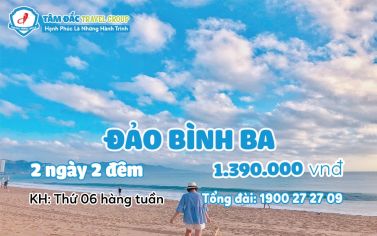 TOUR DU LỊCH ĐẢO BÌNH BA 2 NGÀY 2 ĐÊM CHẤT LƯỢNG GIÁ RẺ