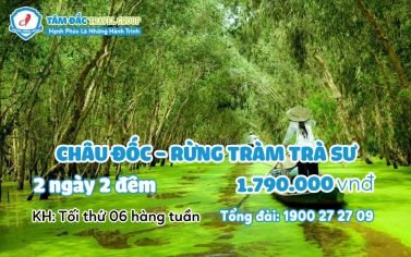 Tour du lịch Châu Đốc - Trà Sư 2 ngay 2 đêm chất lượng giá rẻ