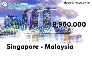 TOUR DU LICH SINGAPORE MALAYSIA 4 NGÀY 3 ĐÊM CHẤT LƯƠNG GIÁ RẺ