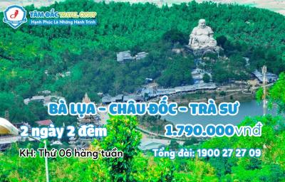 Tour du lịch Bà Lụa - Châu Đốc - Trà Sư 2 ngày 2 đêm chất lượng giá rẻ
