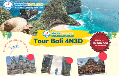 TOUR DU LỊCH BALI 4 NGÀY 3 ĐÊM CHẤT LƯỢNG GIÁ RẺ