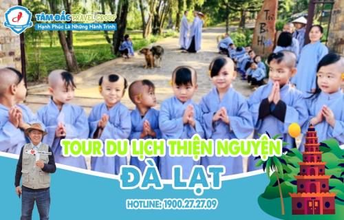 Tour Du Lịch Đà Lạt Festival 2N2Đ - Thiện Nguyện